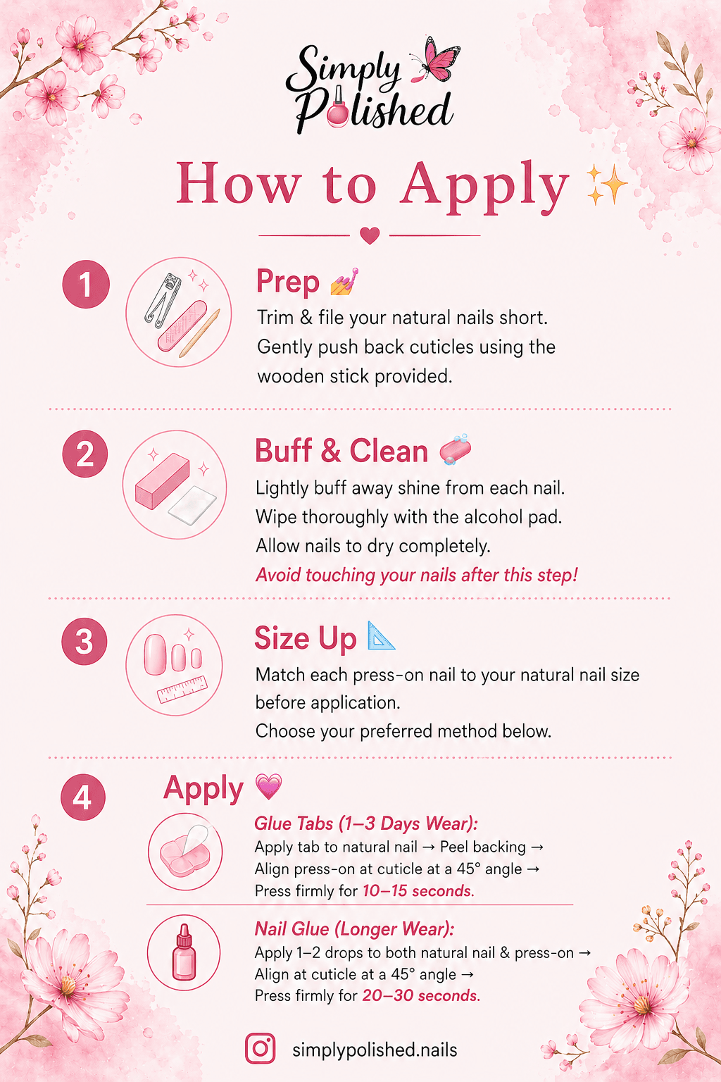 How to apply Simply Polished press-on nails with glue tabs or nail glue.